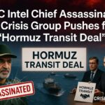 IRGC Intel Chief Assassinated as Crisis Group Pushes for "Hormuz Transit Deal"