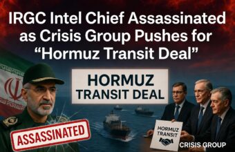 IRGC Intel Chief Assassinated as Crisis Group Pushes for "Hormuz Transit Deal"
